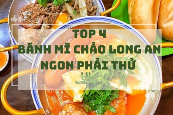 Bánh Mì Chảo Long An: Top 4 Quán Ngon Phải Thử 2025