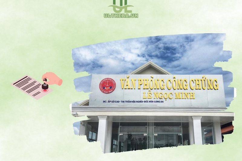 Các Văn Phòng Công Chứng Long An Uy Tín Không Thể Bỏ Qua