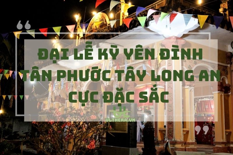 Đại lễ Kỳ Yên đình Tân Phước Tây Long An cực đặc sắc 2025