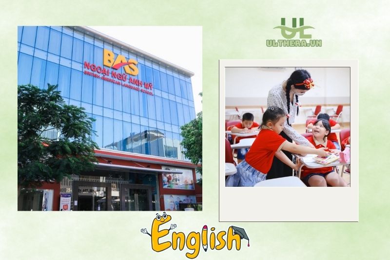 Trung Tâm Ngoại Ngữ BAS Anh Mỹ