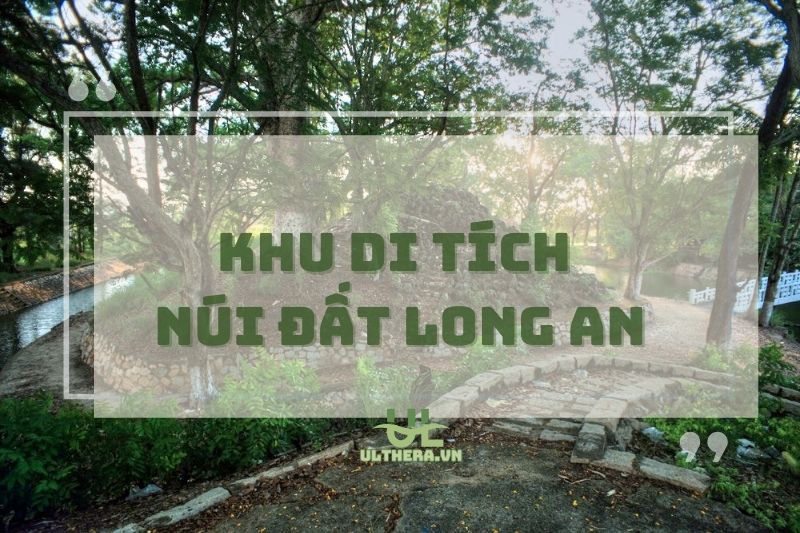 Núi Đất Long An – Góc chill sống ảo xịn xò giữa Đồng Tháp Mười